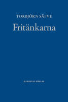 Frit&auml;nkarna : alternativ svensk litteraturhistoria