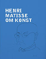 Henri Matisse : om konst