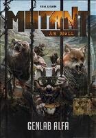 Mutant: &Aring;r noll. Genlab Alfa