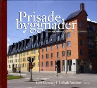 Prisade byggnader : &Ouml;rebro kommuns byggnadspris