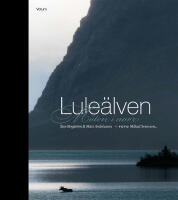 Lule&auml;lven : m&ouml;ten i norr