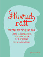 Huvudr&auml;tt : mental tr&auml;ning f&ouml;r alla
