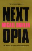 Nextopia : life, business and love in the expectations society