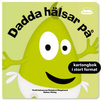 Dadda h&auml;lsar p&aring;
