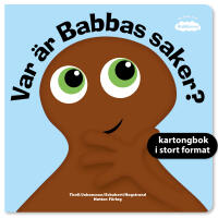 Var &auml;r Babbas saker?