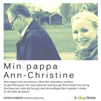 Min pappa Ann-Christine