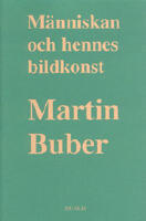 M&auml;nniskan och Hennes Bildkonst