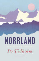 Norrland : ess&auml;er och reportage