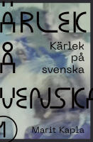 K&auml;rlek p&aring; svenska