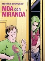 Moa och Miranda