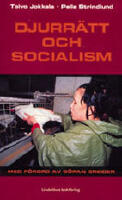 Djurr&auml;tt och socialism