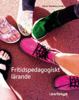 Fritidspedagogiskt l&auml;rande