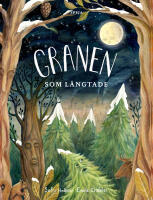 Granen som l&auml;ngtade