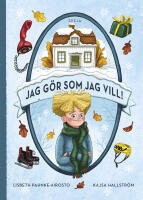 Jag g&ouml;r som jag vill!