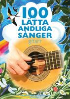 100 l&auml;tta andliga s&aring;nger - gitarr