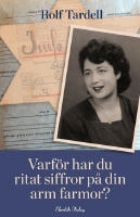 Varf&ouml;r har du ritat siffror p&aring; din arm farmor?