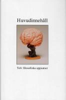 Huvudinneh&aring;ll - tolv filosofiska uppsatser