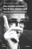 Den banala ondskan har Ni &aring;ter missf&ouml;rst&aring;tt