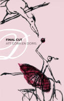 Final cut : att g&ouml;ra en Doris