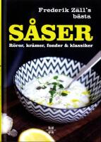 Frederik Z&auml;lls b&auml;sta s&aring;ser, r&ouml;ror, kr&auml;mer, fonder & klassiker