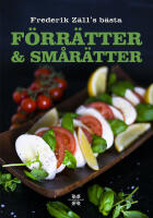 Frederik Z&auml;lls b&auml;sta f&ouml;rr&auml;tter & sm&aring;r&auml;tter