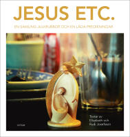 Jesus etc : en samling julkrubbor och en l&aring;da predikningar