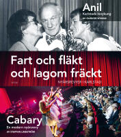 Fart och fl&auml;kt och lagom fr&auml;ckt : ny&aring;rsrevyer i Karlstad