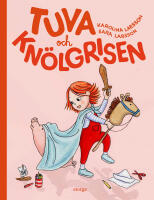 Tuva och kn&ouml;lgrisen