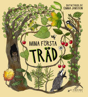 Mina f&ouml;rsta tr&auml;d