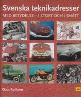 Svenska teknikadresser : med betydelse i stort och sm&aring;tt