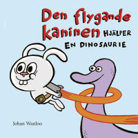 Den flygande kaninen hj&auml;lper en dinosaurie