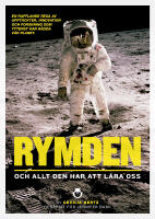 Rymden : och allt den har att l&auml;ra oss