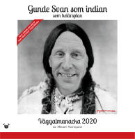 Gunde Svan som indian - som hel&aring;rsplan