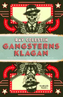 Gangsterns klagan