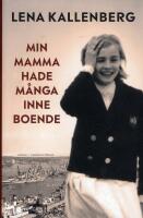 Min mamma hade m&aring;nga inneboende