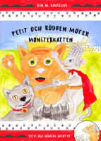 Petit och R&ouml;dben m&ouml;ter Monsterkatten