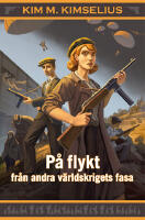 P&aring; flykt fr&aring;n andra v&auml;rldskrigets fasa