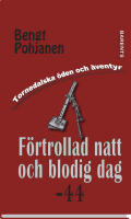 F&ouml;rtrollad natt och blodig dag -44