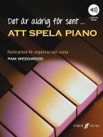 Det &auml;r aldrig f&ouml;r sent att spela piano, ljudfiler online