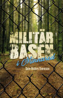 Milit&auml;rbasen i Minnared