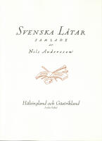 Svenska l&aring;tar H&auml;lsingland och G&auml;strikland, Andra h&auml;ftet