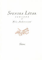 Svenska l&aring;tar Sk&aring;ne, F&ouml;rsta delen