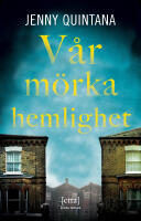 V&aring;r m&ouml;rka hemlighet