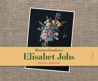 Blomsterbrod&ouml;sen Elisabet Jobs