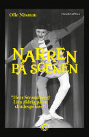 Narren p&aring; scenen : Herr Strandberg! Lita aldrig p&aring; en sk&aring;despelare!