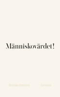 M&auml;nniskov&auml;rdet!