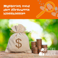 Mysteriet med den f&ouml;rsvunna klasskassan