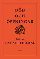 D&ouml;d och &ouml;ppningar