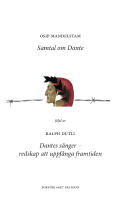 Samtal om Dante ; Dantes s&aring;nger