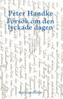F&ouml;rs&ouml;k om den lyckade dagen